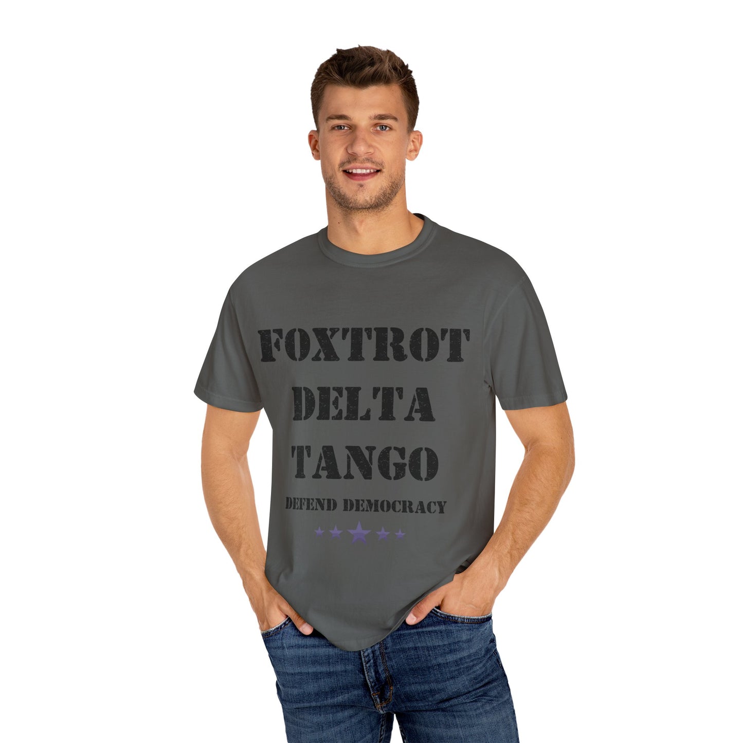 Foxtrot Delta Tango Defend Democracy Resist Protest Comfort Colors T-shirt