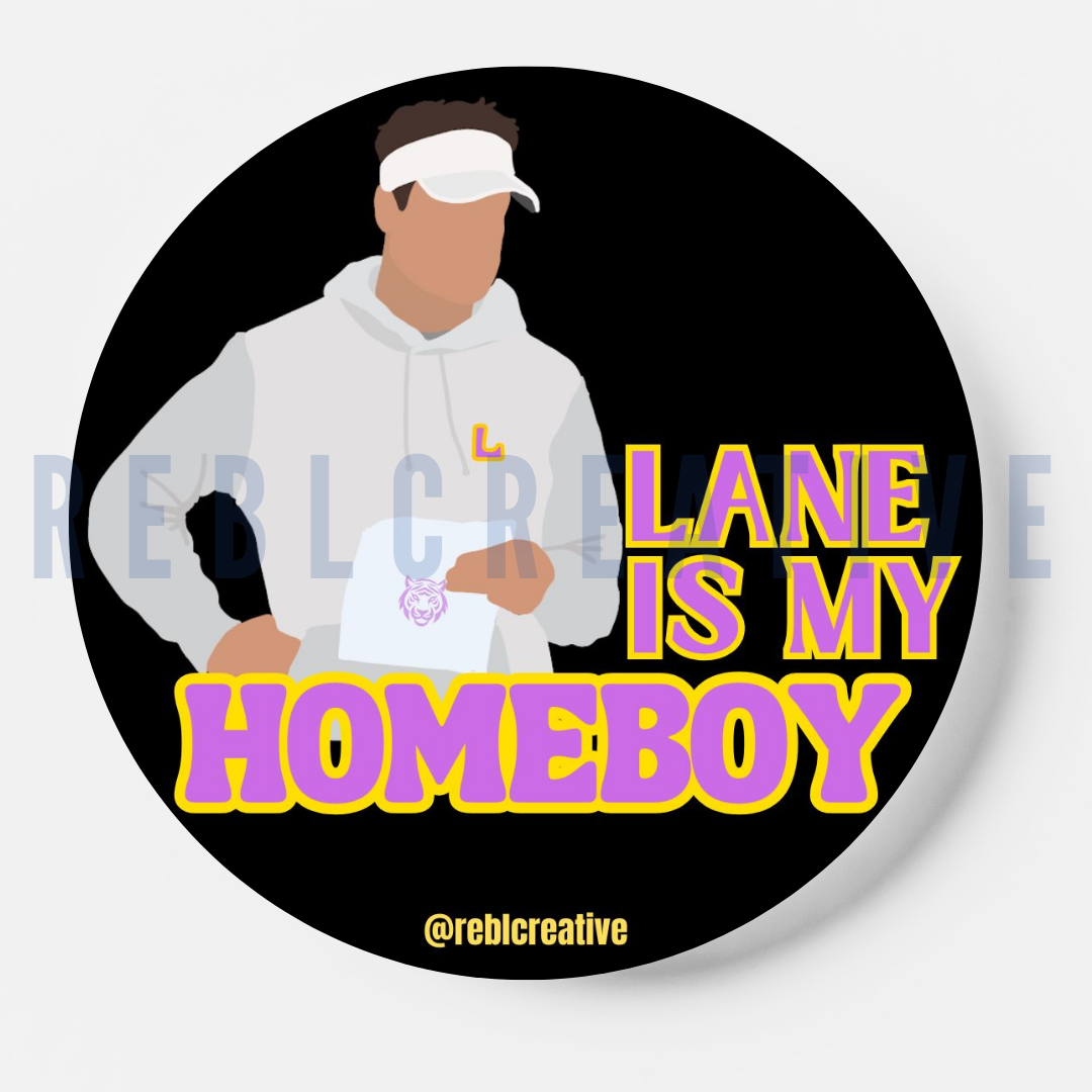 Lane is my Homeboy - Black