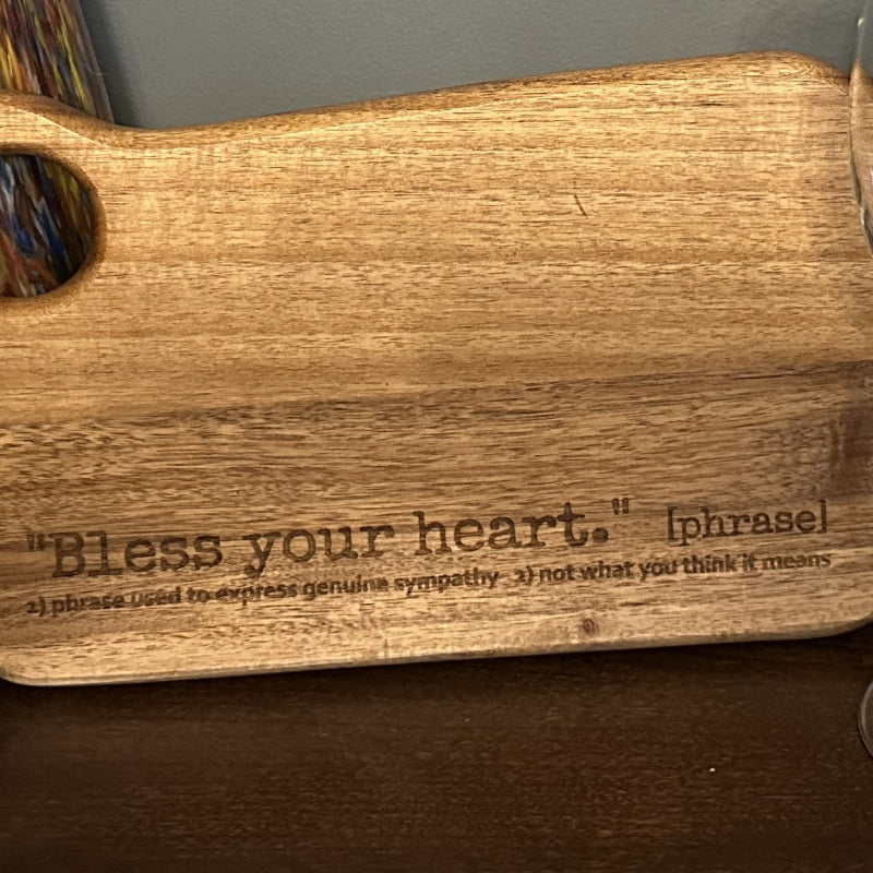 Bless your heart cutting board