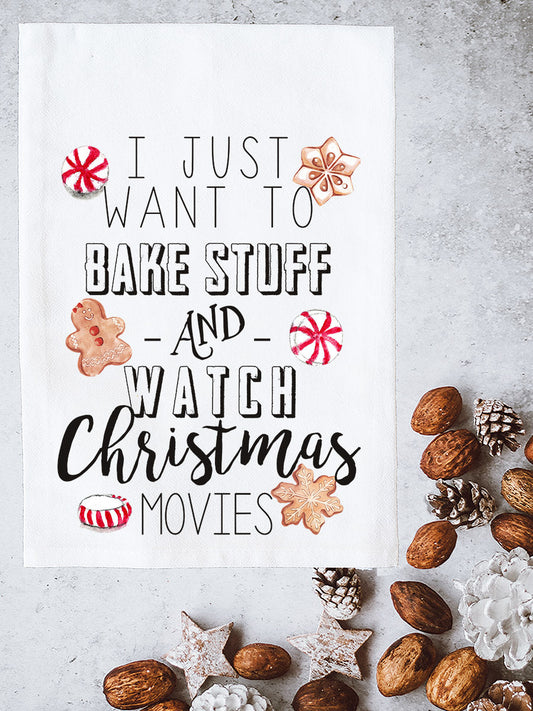 Bake Stuff & Watch Movies Kitchen Towel