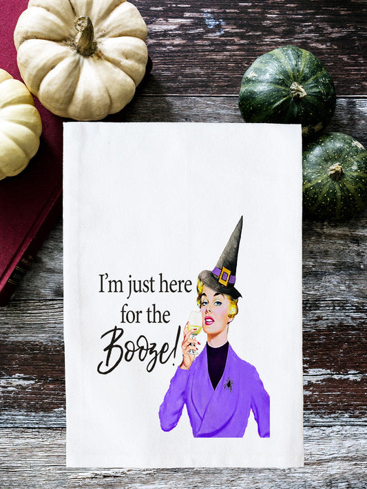 I'm Just Here for the Booze! Kitchen Towel