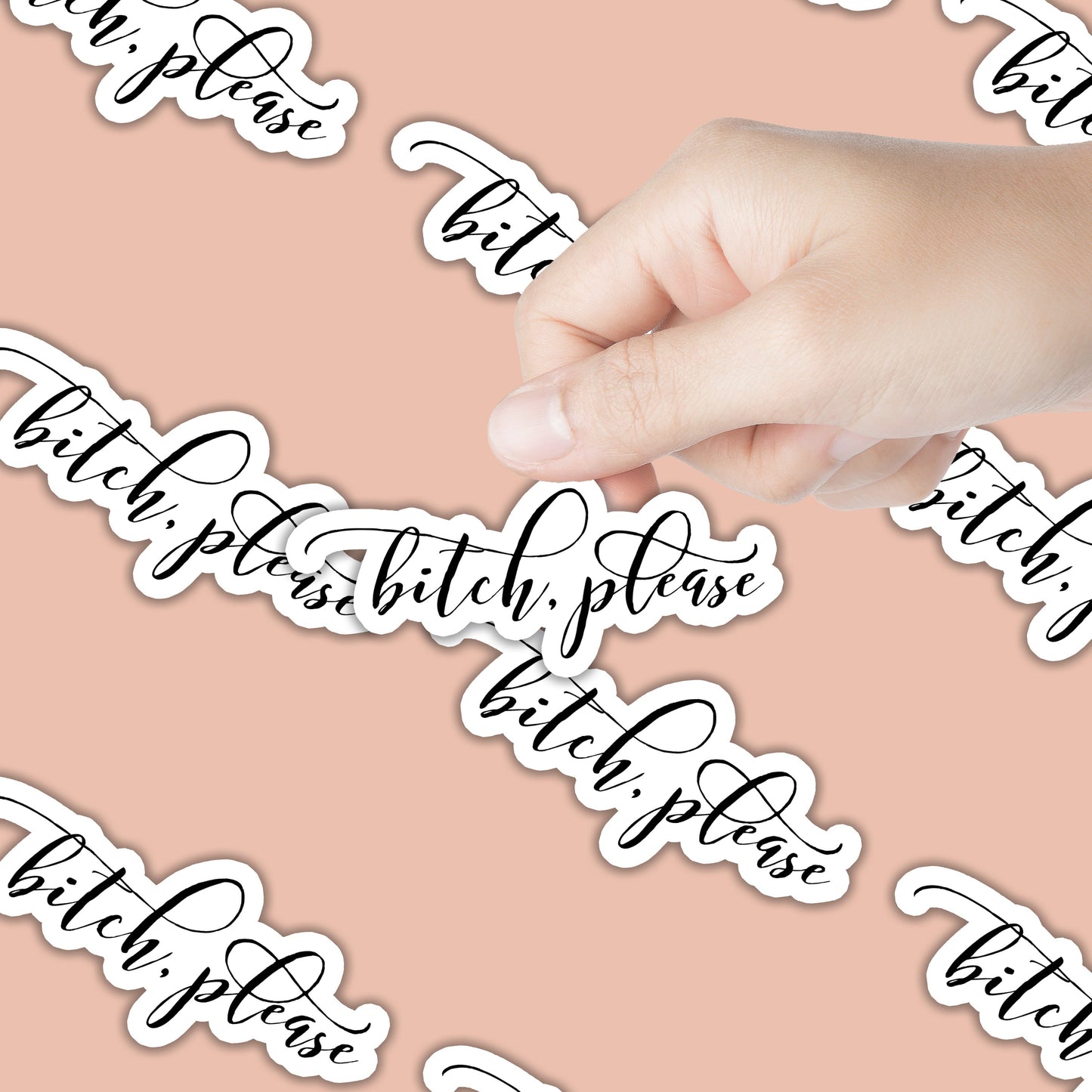 Bitch, Please Sticker