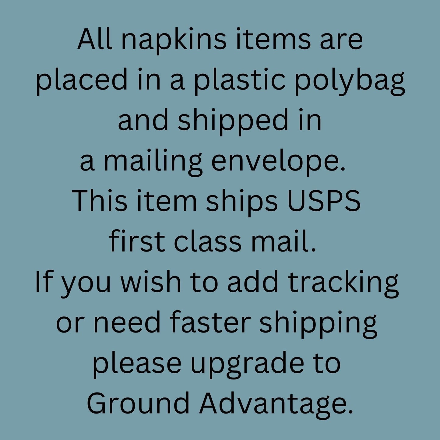 Text on a blue background explaining shipping details for napkin items.