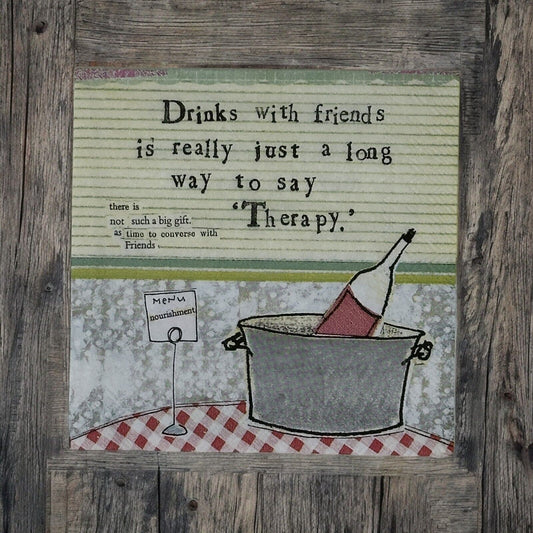 Drinks Friends Wine Decoupage Napkins Therapy Funny Word Art Cocktail