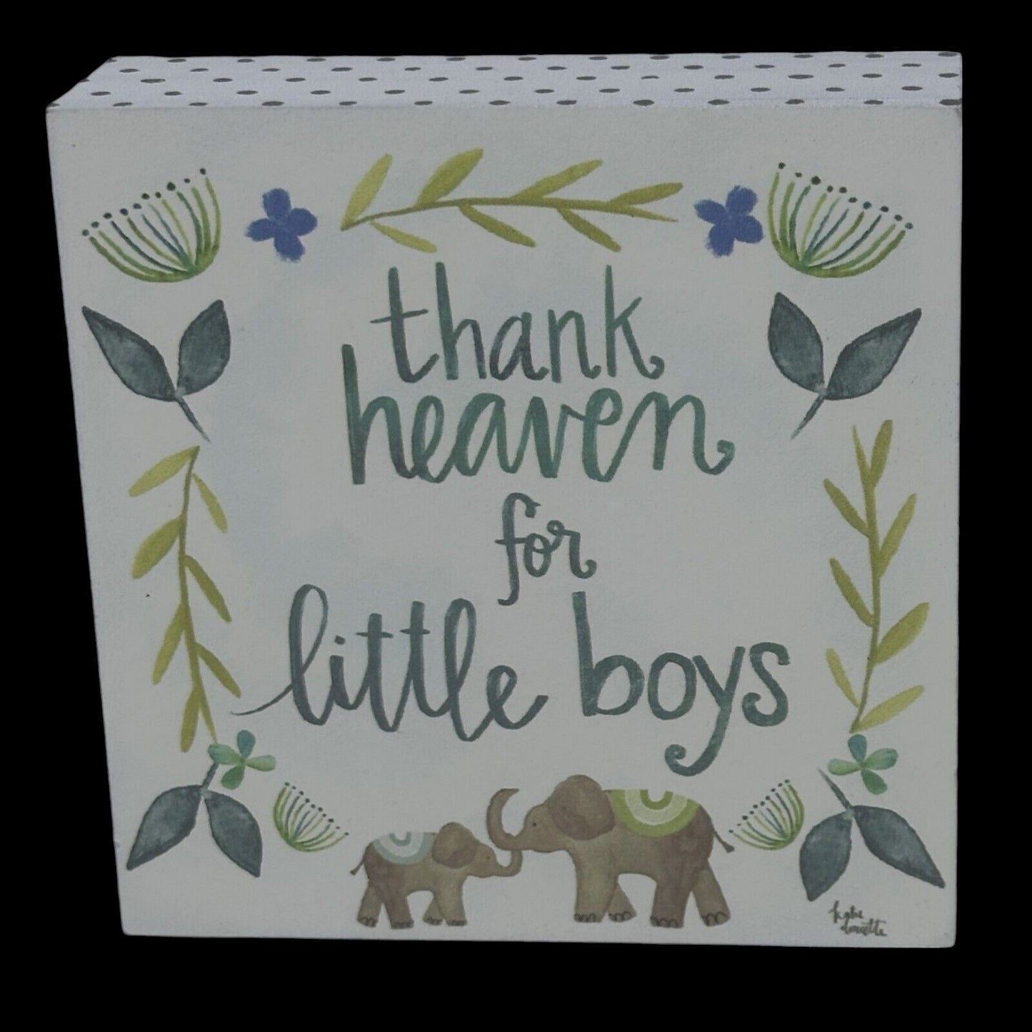 Thank Heaven for Little Boys, Box Sign