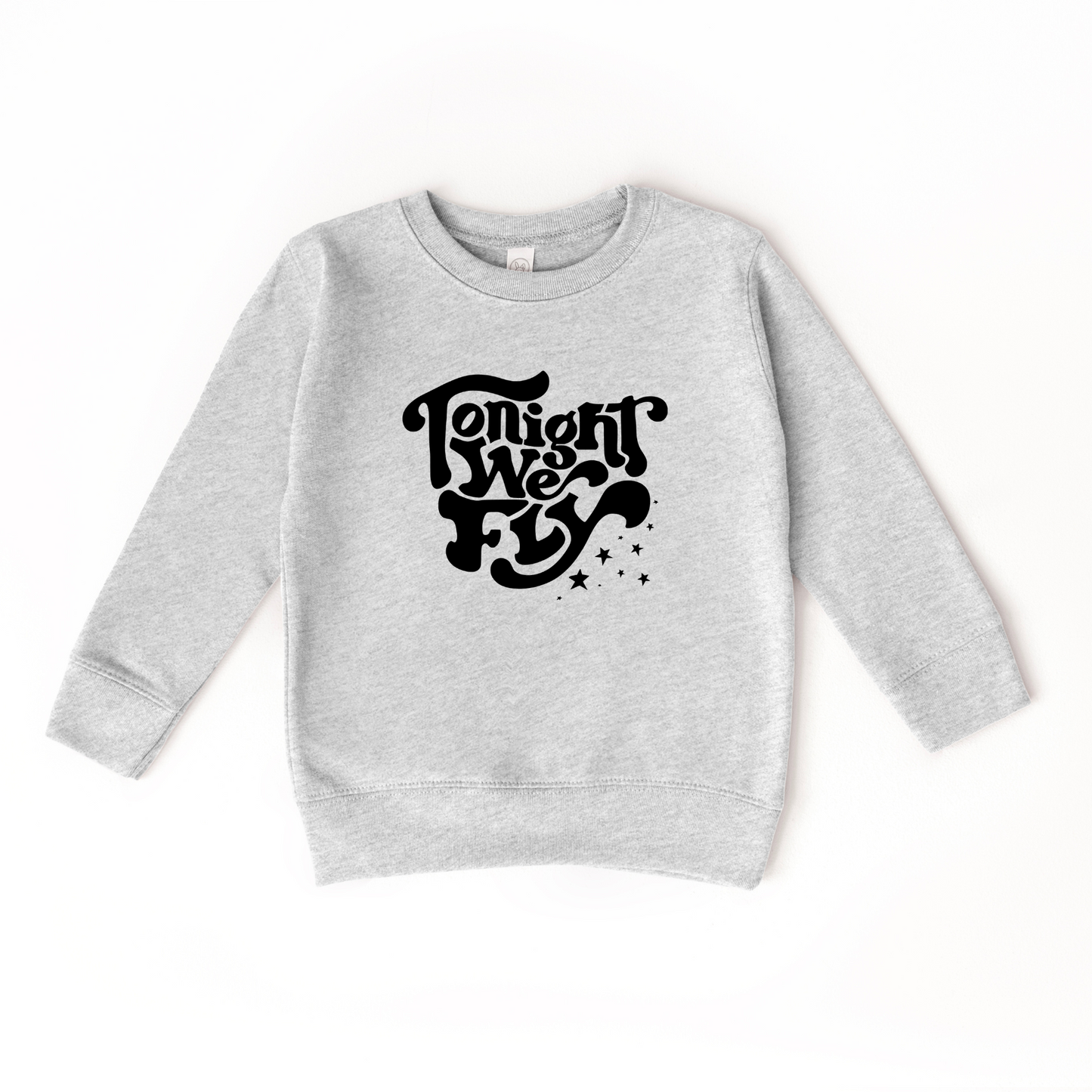 Tonight We Fly Sweatshirt
