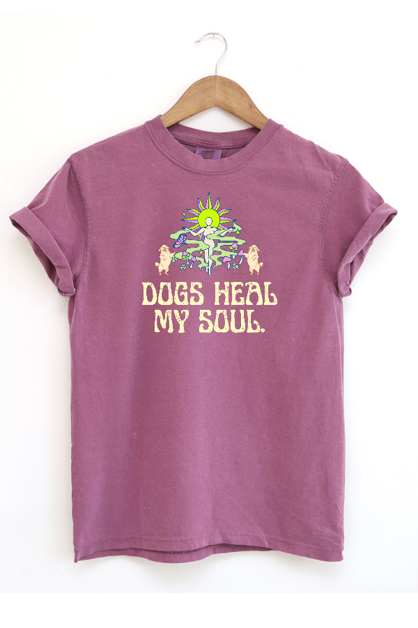 Dogs Heal My Soul (Pigment Uni T)