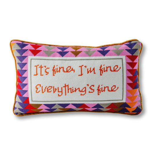 Everything's Fine Needlepoint Pillow