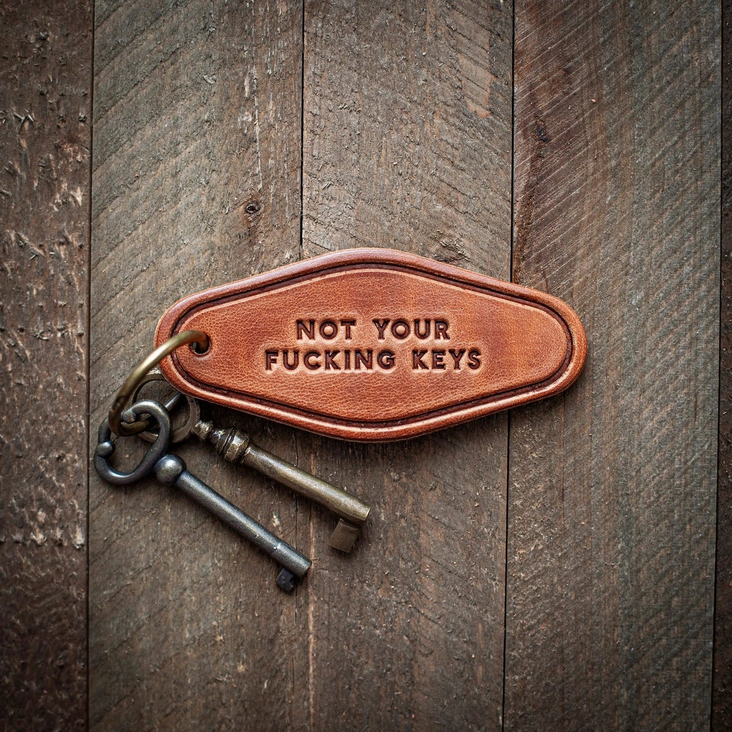Not Your Fucking Keys Leather Motel Keychain