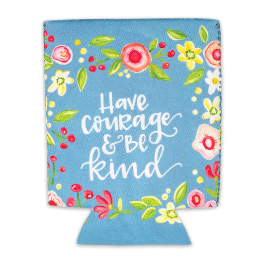 Have Courage & Be Kind Neoprene Insulated Drink Sleeve