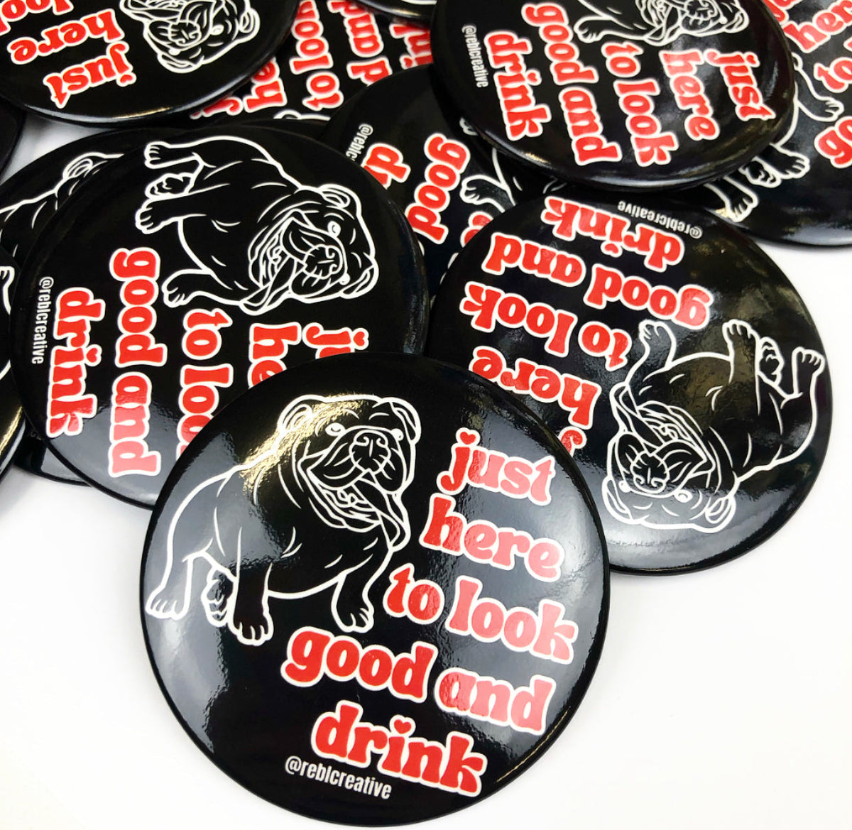 *Look Good & Drink - Dawgs