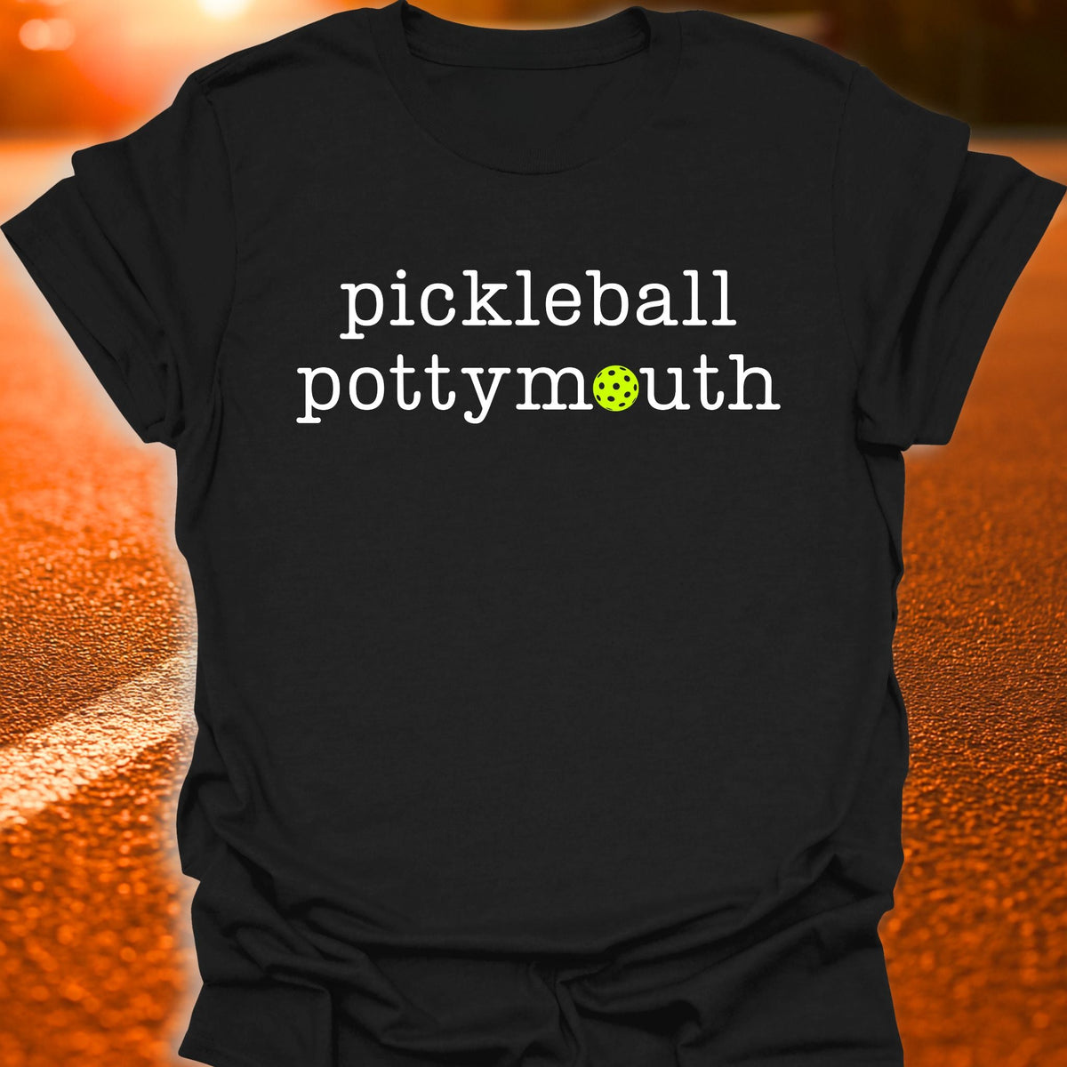Pickleball Pottymouth T-Shirt