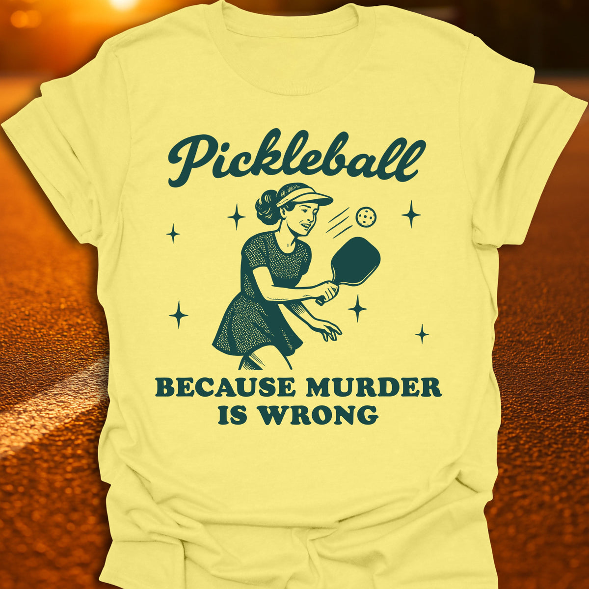 Murder Is Wrong Pickleball T-Shirt