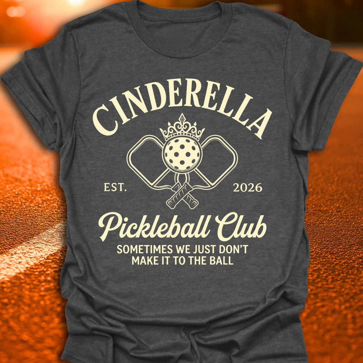 Cinderella Pickleball Club T-Shirt