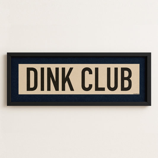 Framed Dink Club Pickleball Art Scroll Sign