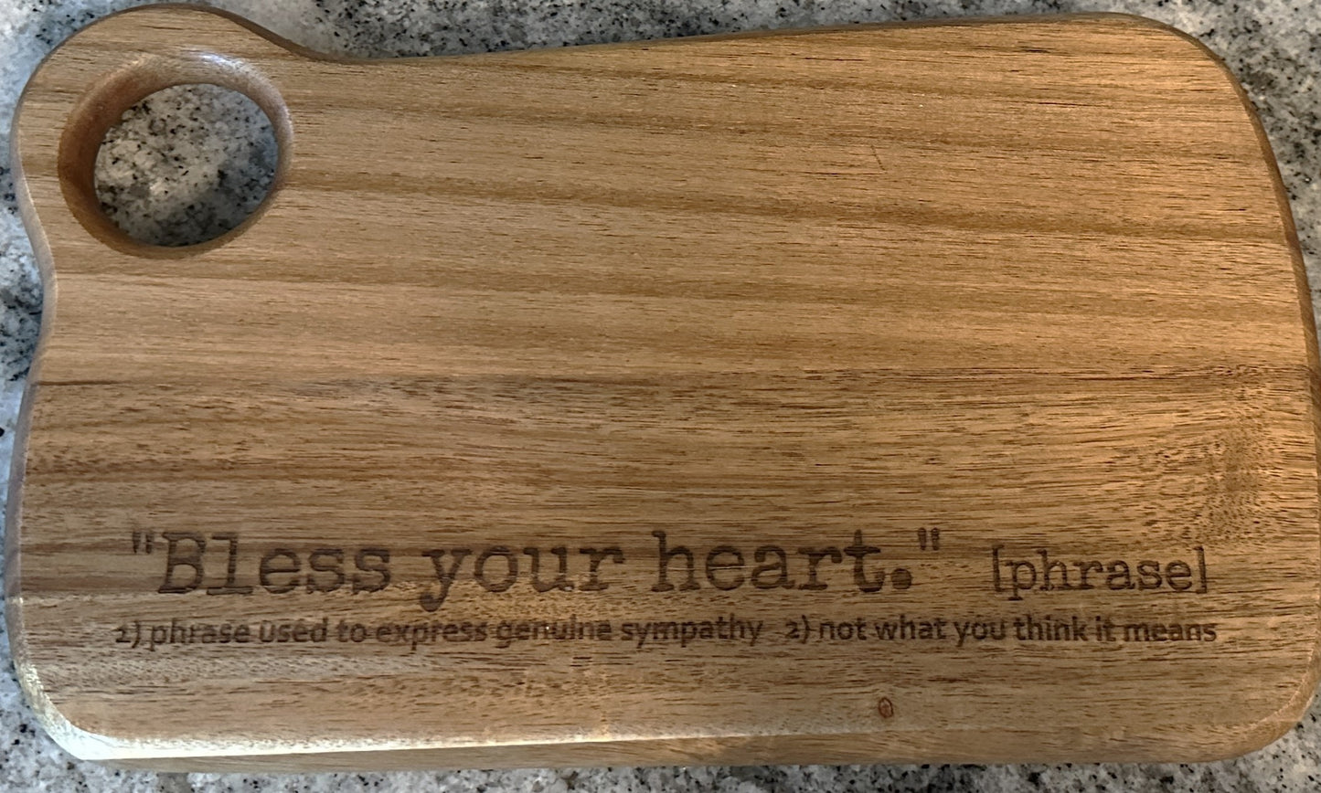 Southern Charm Wooden Cutting Board - Bless Your Heart Kitchen Decor