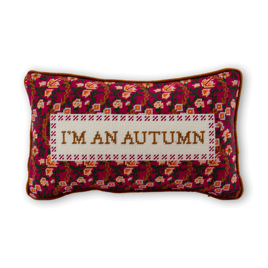 I'm An Autumn Needlepoint Pillow