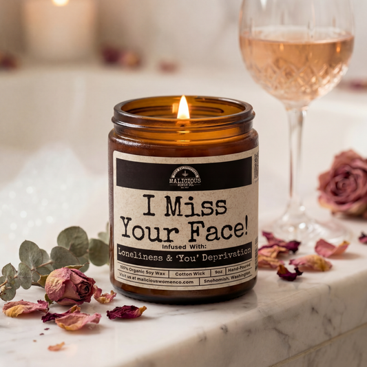 I Miss Your Face! | Scent: Berry Bellini | 9oz Bestie Candle | Malicious Women Co