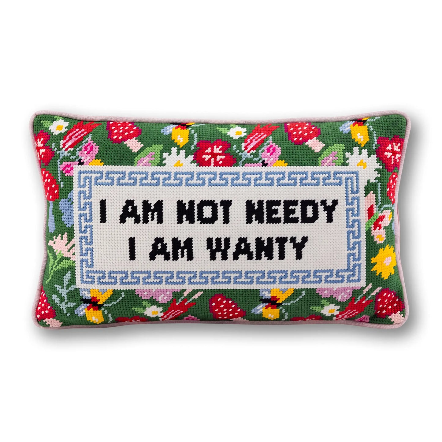 Not Needy Needlepoint Pillow