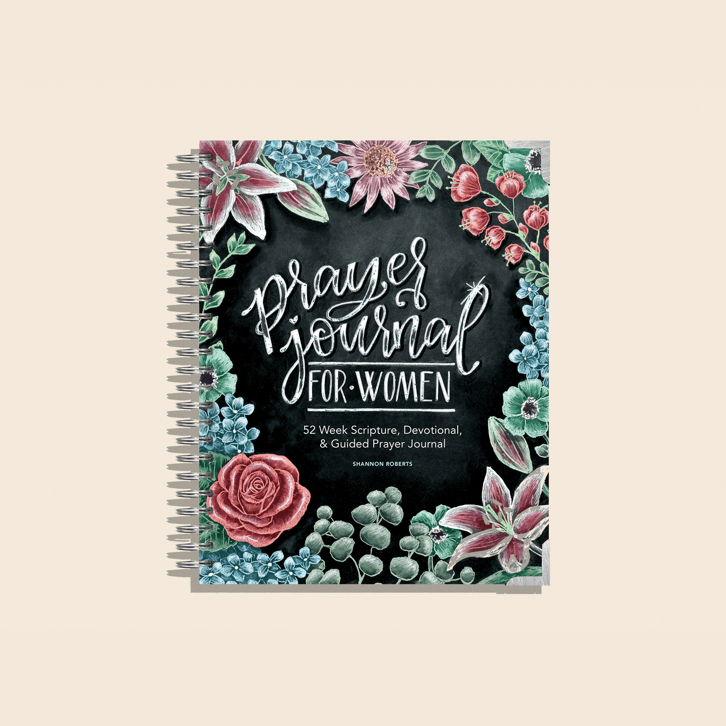 Prayer Journal for Women: 52 Weeks of Scripture, Devotion, and Reflection