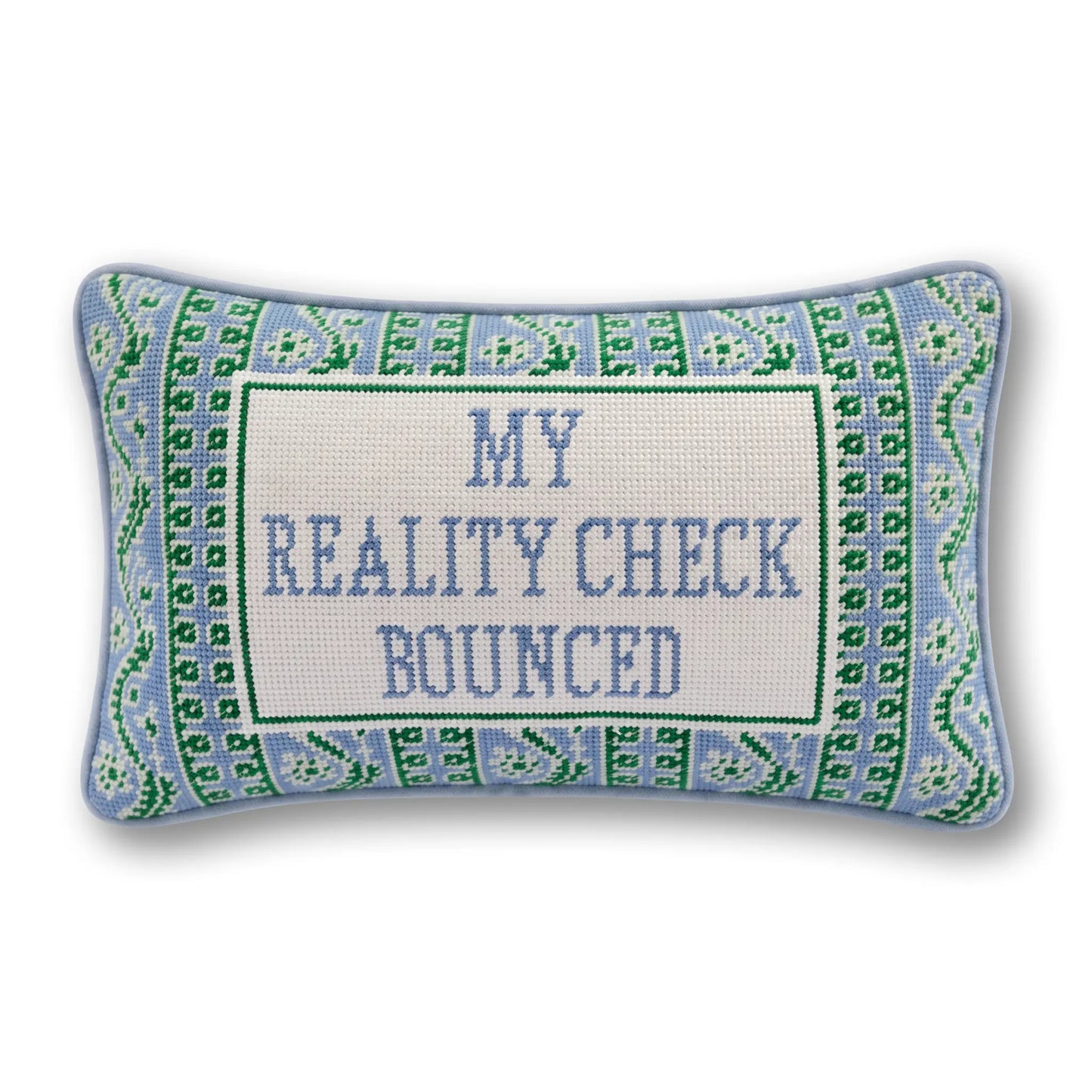 Reality Check Needlepoint Pillow