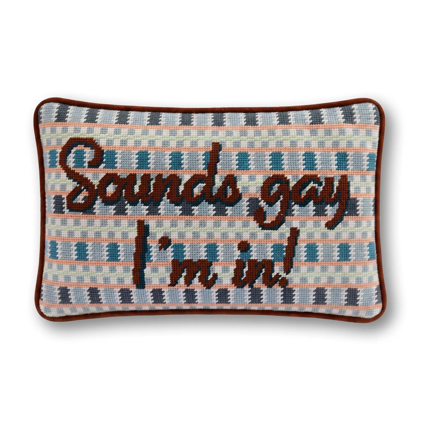Sounds Gay Needlepoint Pillow