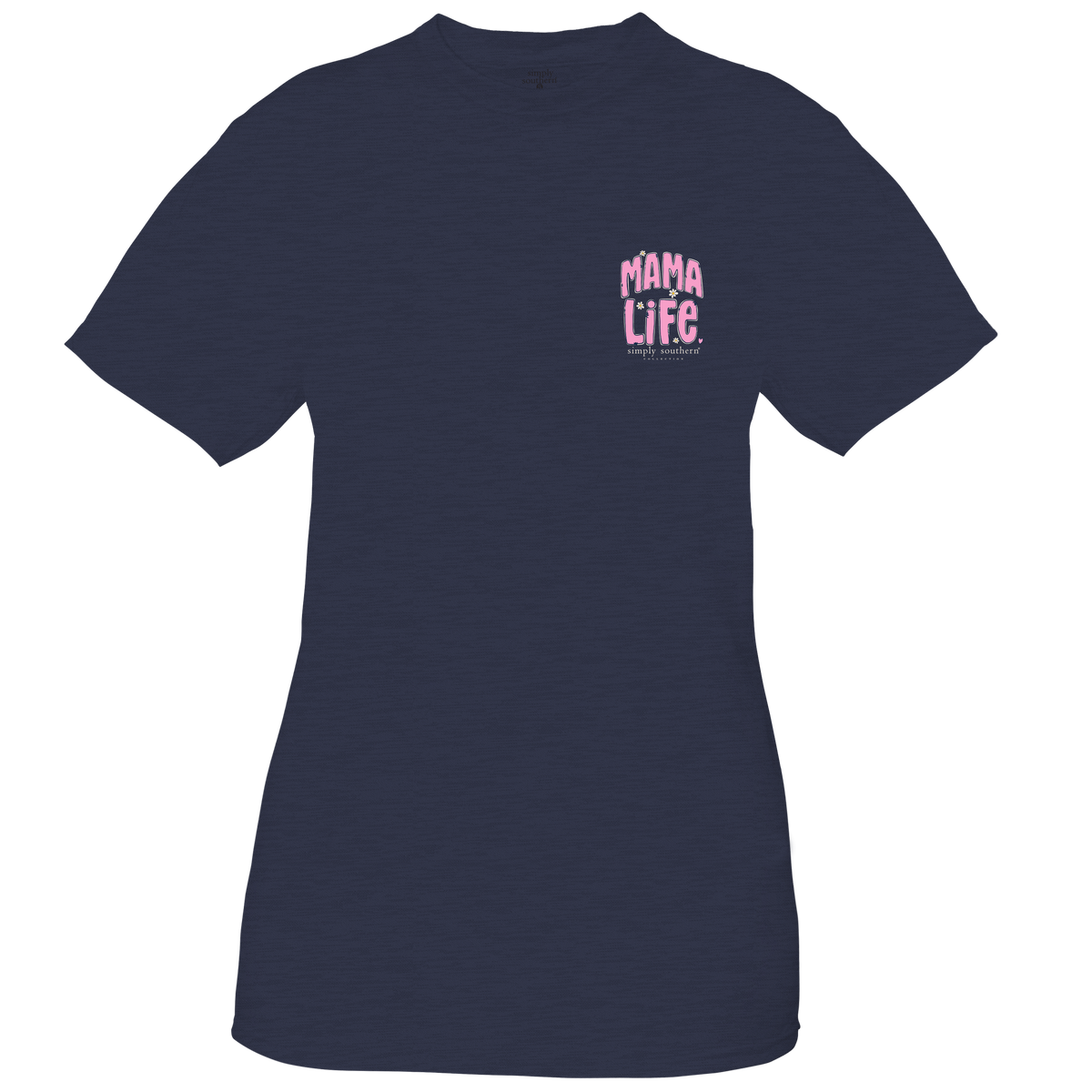 Mama Life - SS - Adult T-Shirt