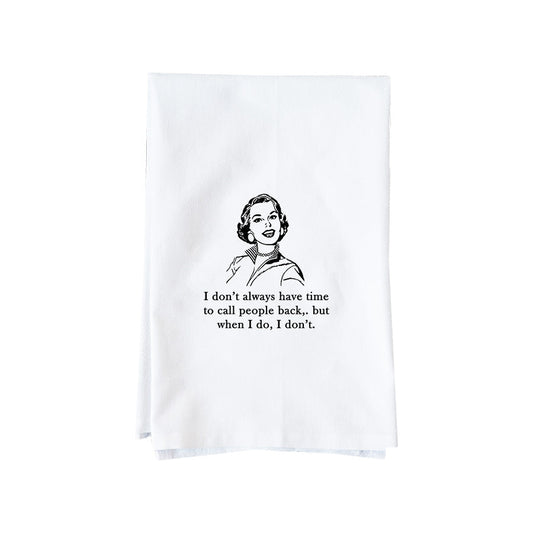 Call People Back Kitchen Towel