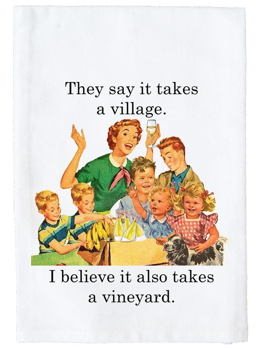 It Takes A Vineyard Kitchen Towel