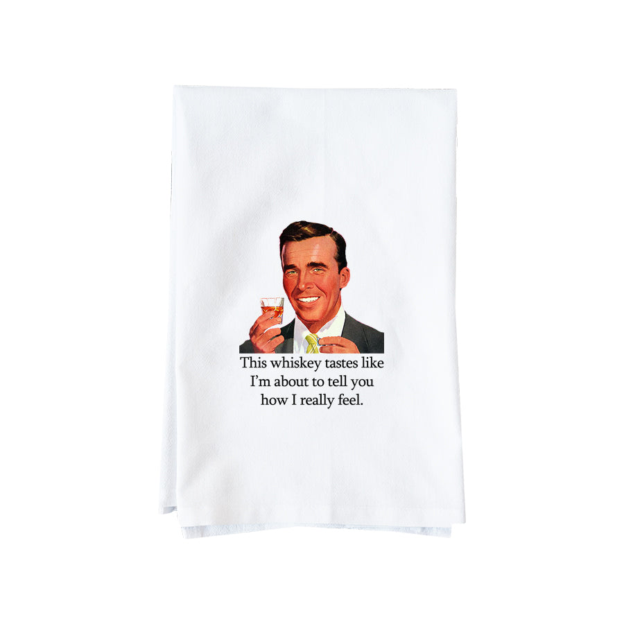 Whiskey Tastes Like Kitchen Towel