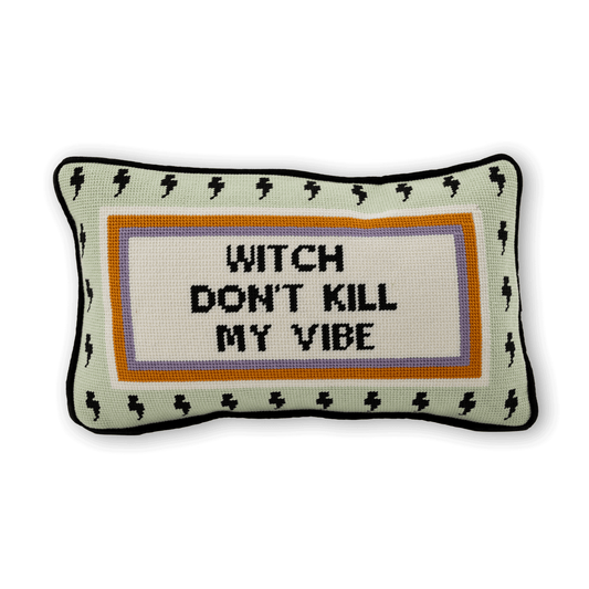 Witch Don't Kill My Vibe Needlepoint Pillow