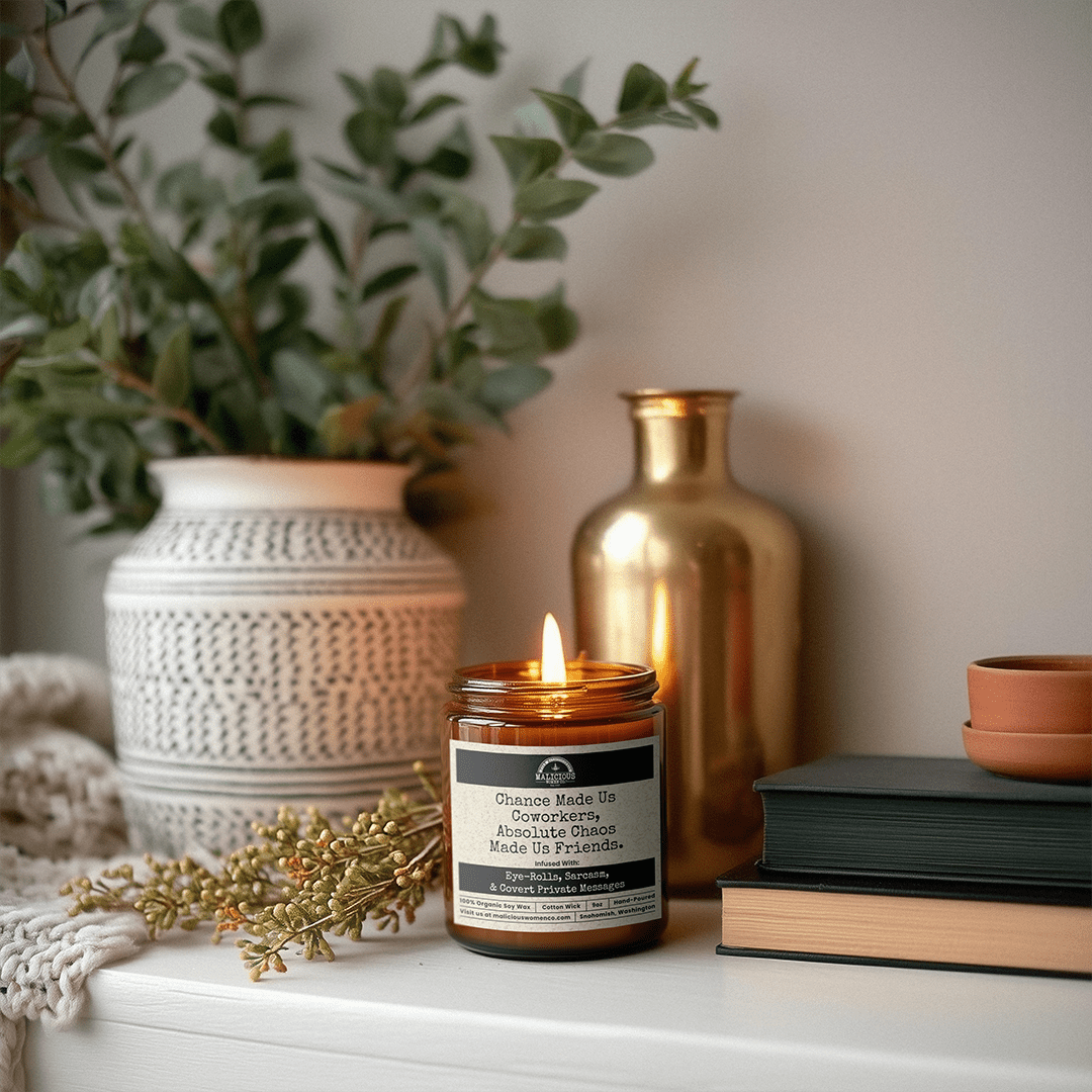 Chance Made Us Co-workers | Scent: Take A Hike | 9oz Work Candle | Malicious Women Co