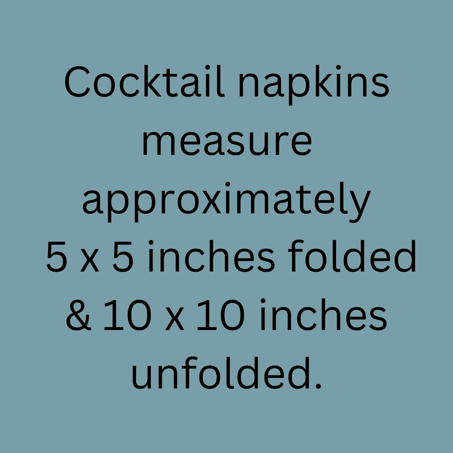 Text on a blue background describing cocktail napkins with dimensions.