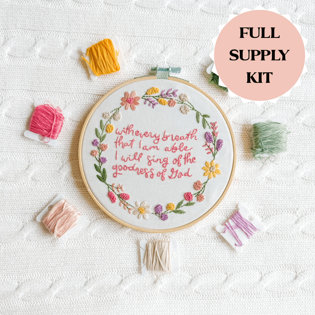 Goodness of God Embroidery Kit