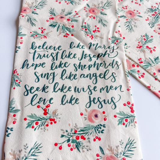 Believe Like Mary Tea Towel