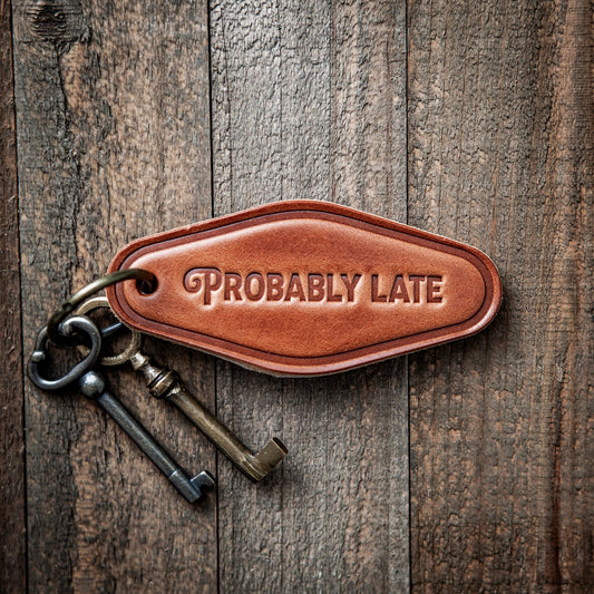 Probably Late Leather Motel Keychain