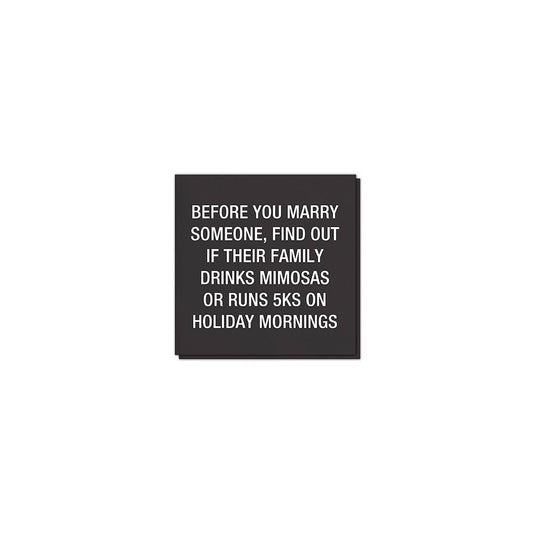 Before You Marry Someone Napkins