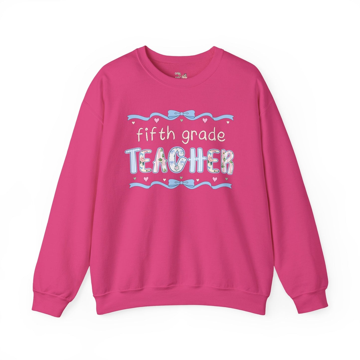 Fifth Grade Teacher Sweatshirt