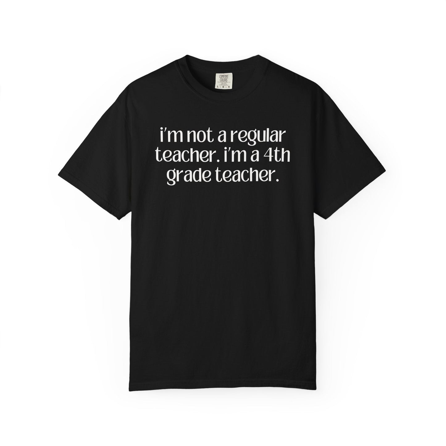 Fourth Grade Teacher Tee Shirt