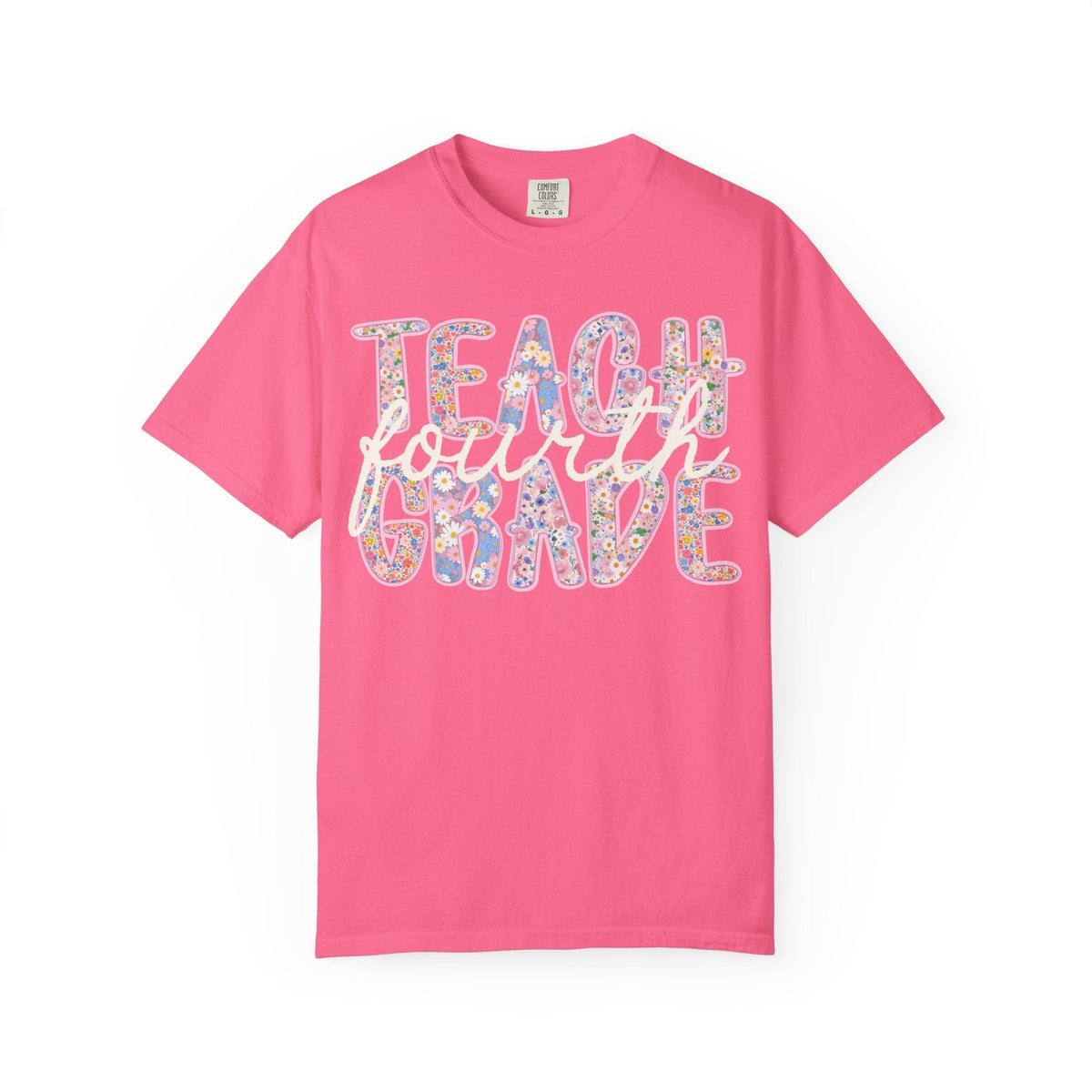 Fourth Grade Teacher Tee Shirt with Flowers