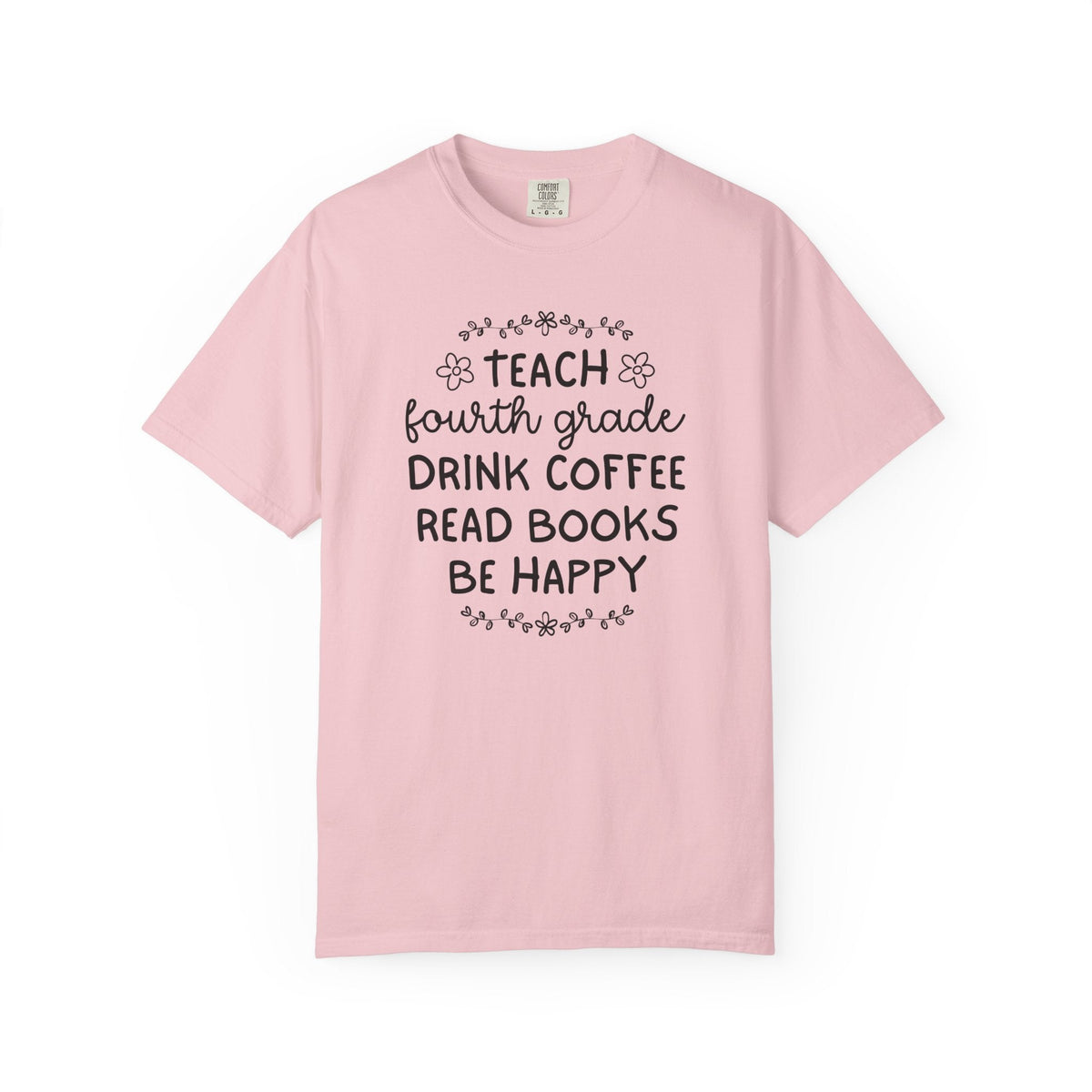 Fourth Grade Teacher Tee Shirt with Flowers