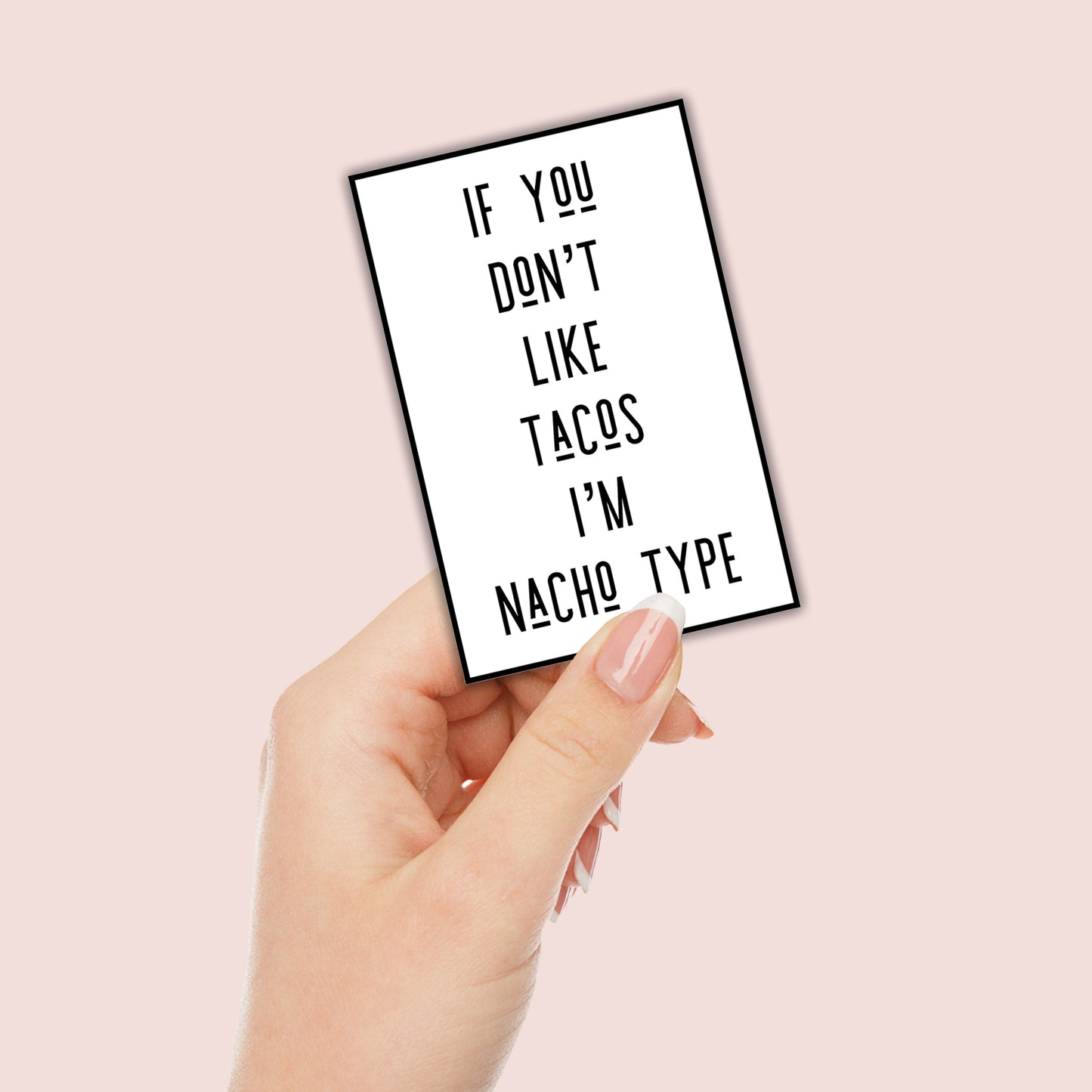 Tacos Nacho Type Sticker