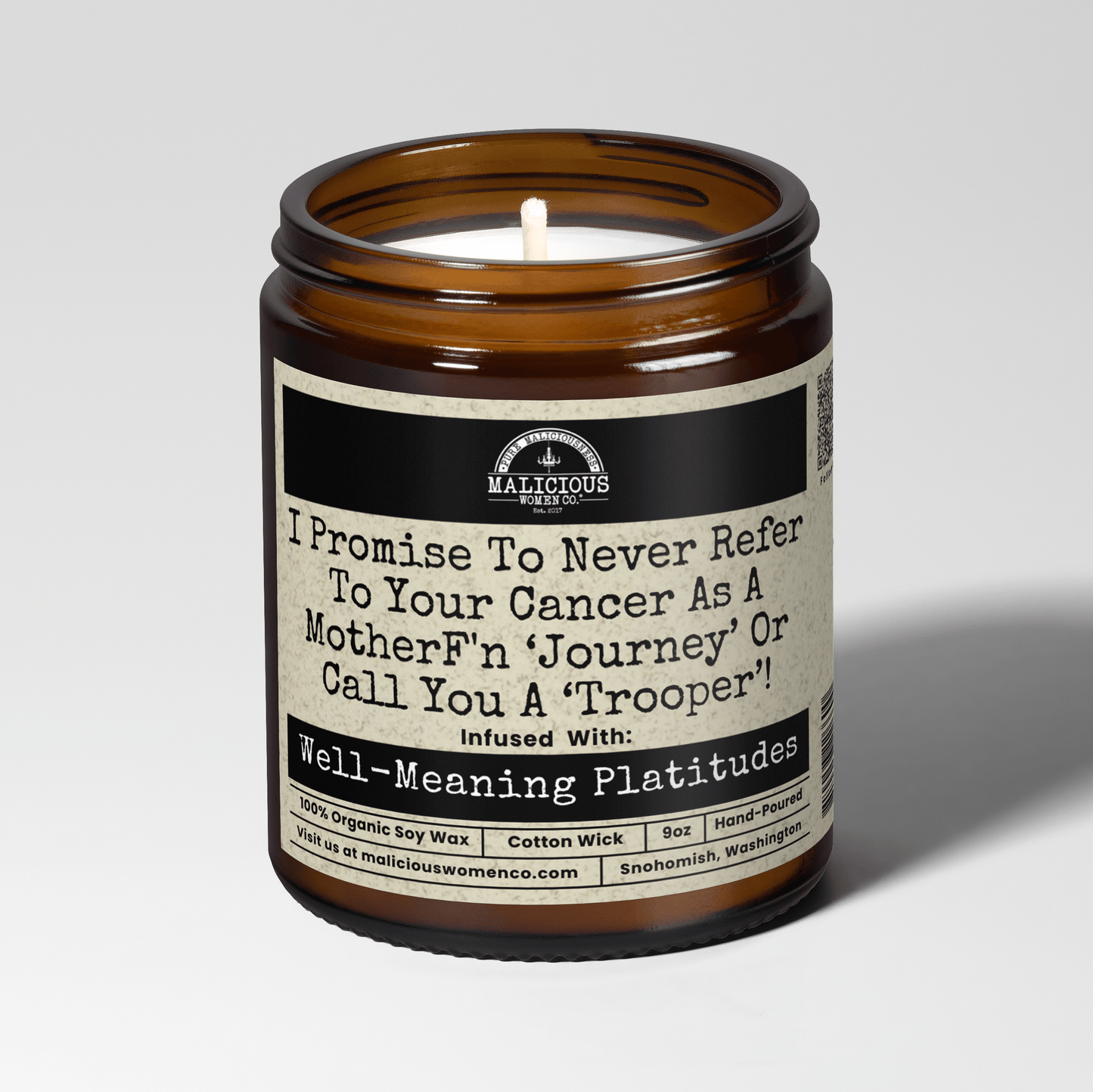 I Promise to Never Refer To Your Cancer As A MotherF'n Journey | Scent: Butter Pecan Crunch | 9oz Bestie Candle | Malicious Women Co