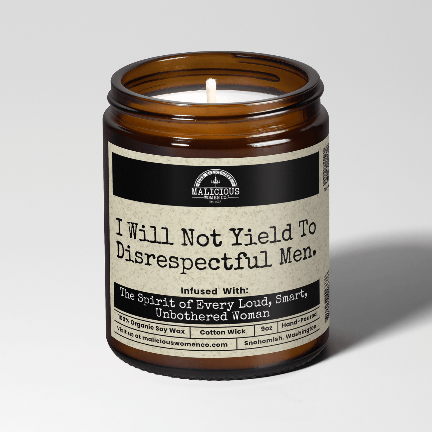 I Will Not Yield To Disrespectful Men | Scent: Exotic Hemp | 9oz Political Candle | Malicious Women Co