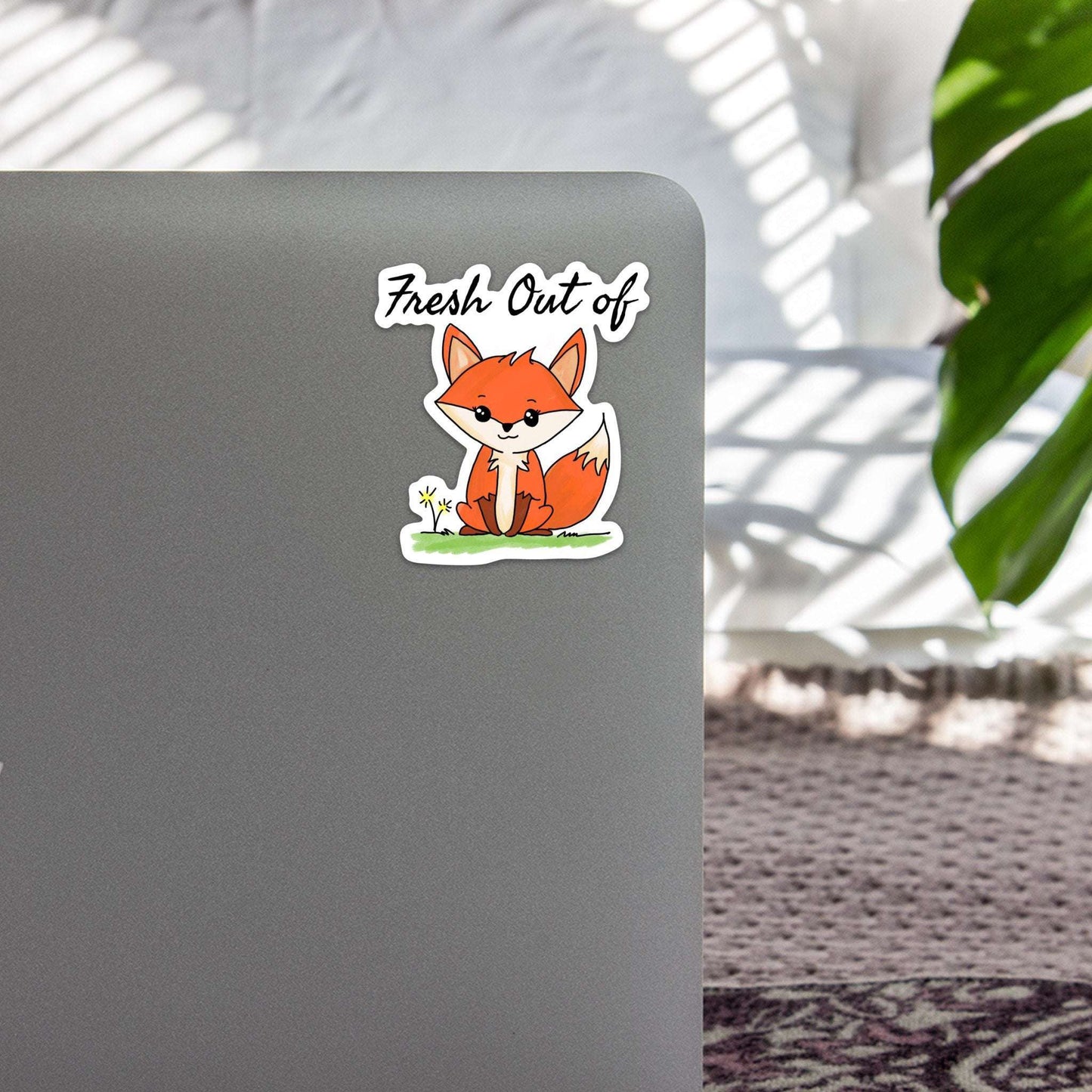 Fresh out of Fox Sticker