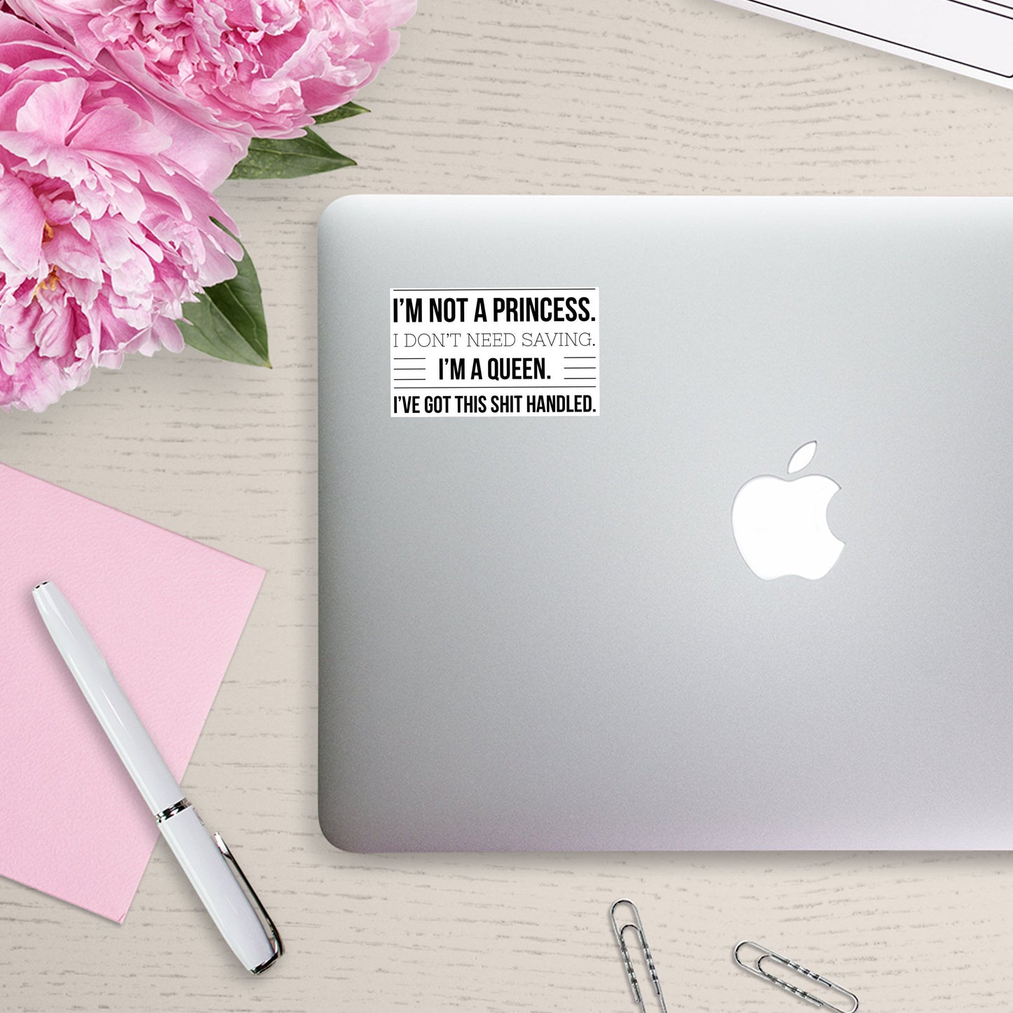 I'm not a Princess. I'm a Queen. Sticker