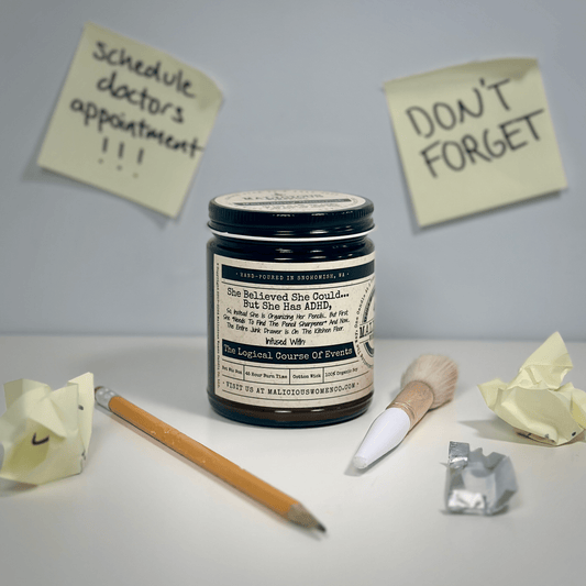She Believed She Could, But She Has ADHD, So Instead, She Is Organizing Her Pencils. | Scent: Clean Linen | 9oz Mental Health Candle | Malicious Women Co