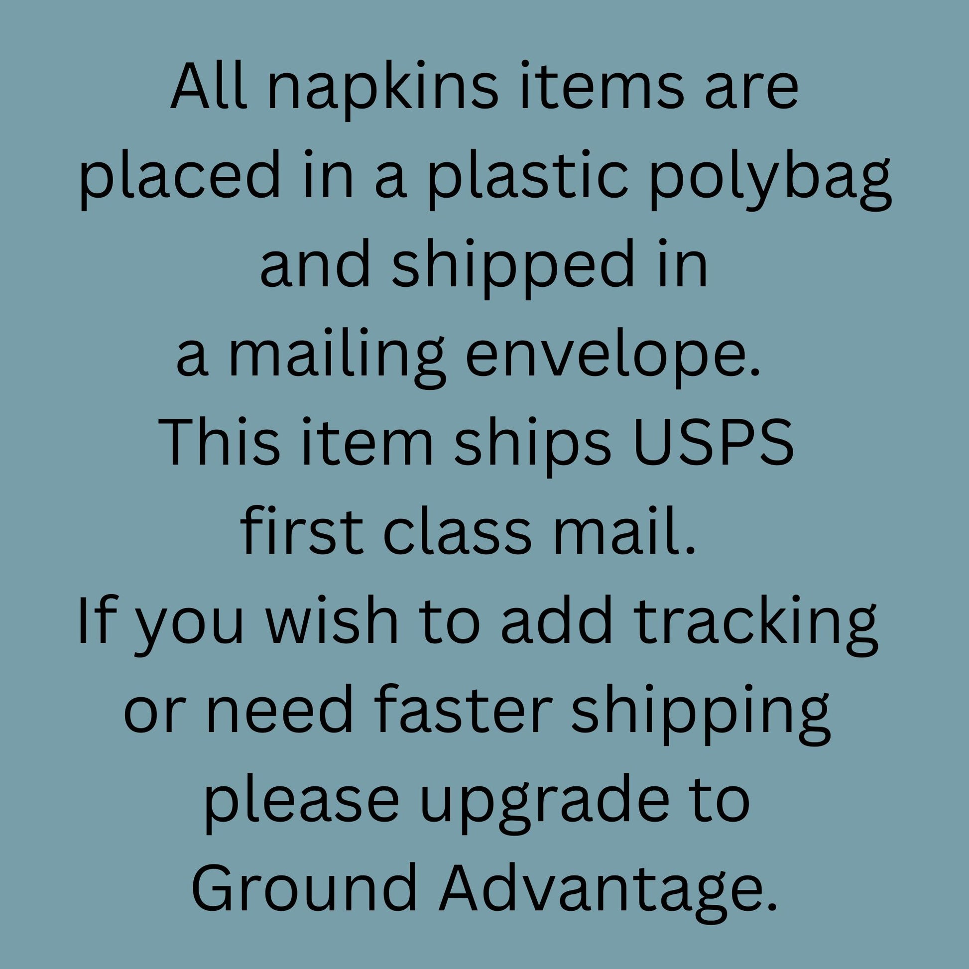 Text on a blue background explaining shipping details for napkin items.