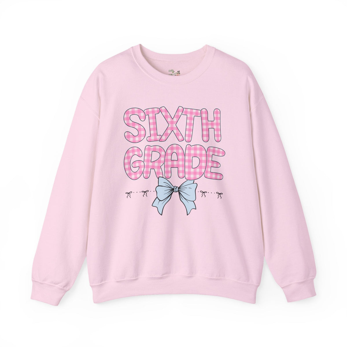 Sixth Grade Teacher Sweatshirt
