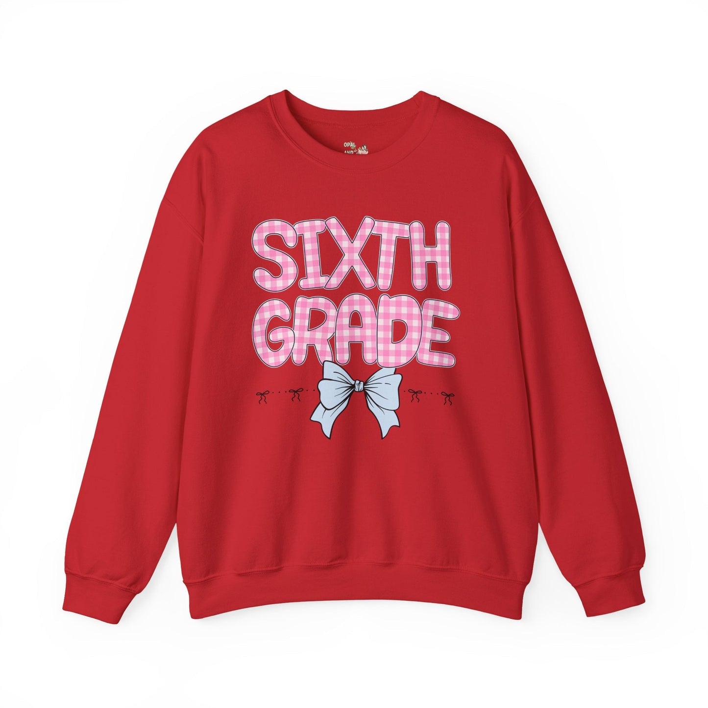 Sixth Grade Teacher Sweatshirt